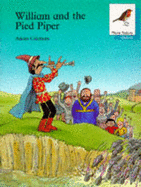 Oxford Reading Tree: Stage 9: More Robins Storybooks: William and the Pied Piper: William and the Pied Piper