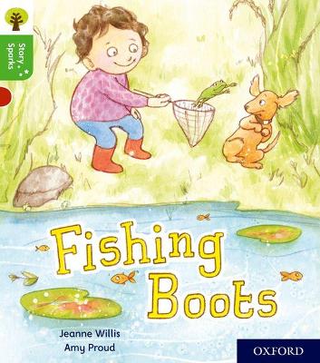 Oxford Reading Tree Story Sparks: Oxford Level 2: Fishing Boots - Willis, Jeanne, and Gamble, Nikki (Series edited by)