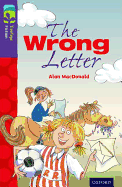 Oxford Reading Tree Treetops Fiction: Level 11 More Pack A: The Wrong Letter