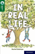 Oxford Reading Tree TreeTops Reflect: Oxford Reading Level 12: In Real Life
