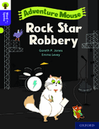 Oxford Reading Tree Word Sparks: Level 11: Rock Star Robbery