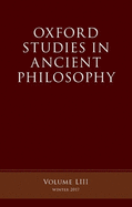 Oxford Studies in Ancient Philosophy, Volume 53