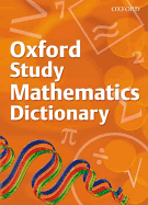 Oxford Study Mathematics Dictionary 2008 - Tapson, Frank