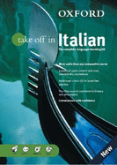 Oxford Take Off in Italian: The Complete Language-Learning Kitbook-And-CD Package