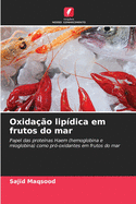 Oxida??o lip?dica em frutos do mar