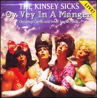 Oy Vey in a Manger - The Kinsey Sicks