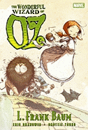 Oz: The Wonderful Wizard of Oz