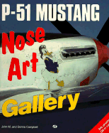 P-51 Mustang Nose Art Gallery - Campbell, John, and Campbell, Donna