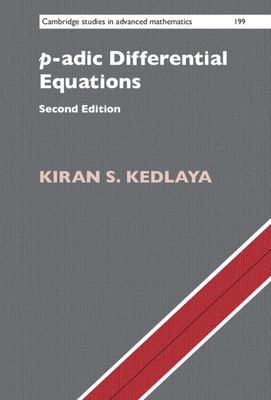 p-adic Differential Equations - Kedlaya, Kiran S.