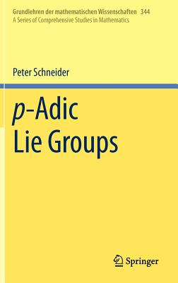p-Adic Lie Groups - Schneider, Peter