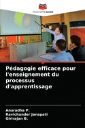 P?dagogie efficace pour l'enseignement du processus d'apprentissage