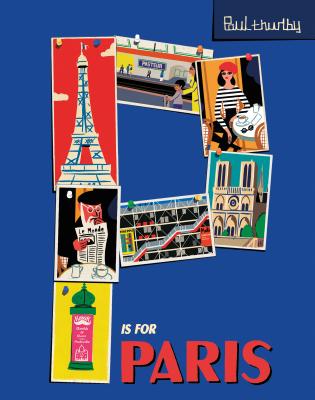 P Is for Paris - Thurlby, Paul