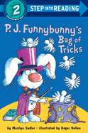 P.J. Funnybunny's Bag of Tricks