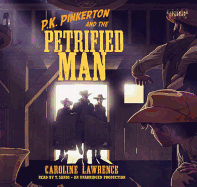 P.K. Pinkerton and the Petrified Man