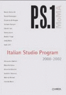 P.S.1: Italian Studio Program 2000-2002