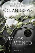 P?talos Al Viento / Petals on the Wind