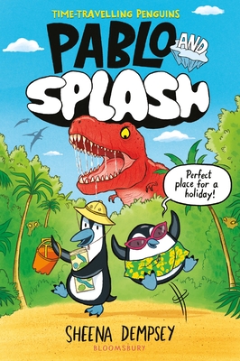 Pablo and Splash: the hilarious kids' graphic novel - 