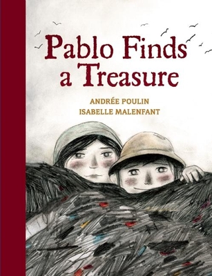 Pablo Finds a Treasure - Poulin, Andree