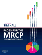 Paces for the MRCP: With 250 Clinical Cases