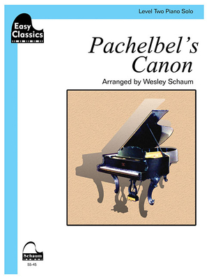 Pachelbel's Canon: Schaum Easy Classics Level 2 Piano Solo Sheet - Pachelbel, Johann (Composer), and Schaum, Wesley (Composer)