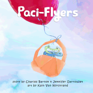 Paci-Flyers: Farewell to pacifiers