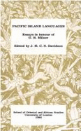 Pacific Island Languages: Essays in Honour of G. B. Milner