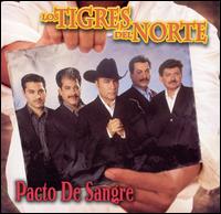 Pacto de Sangre - Los Tigres del Norte