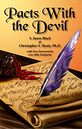 Pacts with the Devil: A Manual of the Left Hand Path