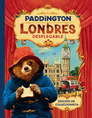 Paddington Londres Desplegable: Paddington Bear 2 a Pop Up Book (Spanish Edition) - Harpercollins Espanol