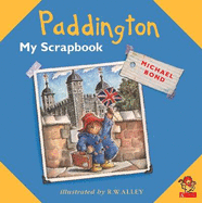 Paddington: My Scrapbook