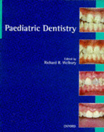 Paediatric Dentistry - Welbury, Richard R (Editor)