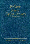 Paediatric Neuro-Ophthalmology