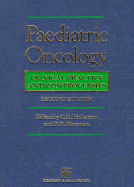 Paediatric Oncology: Clinical Practice and Controversies