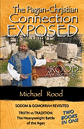 Pagan Christian Connection Exposed (Book Only)