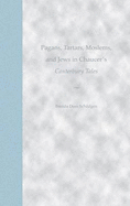 Pagans, Tartars, Moslems, and Jews in Chaucer's Canterbury Tales