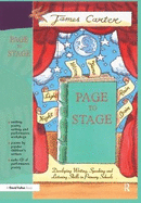 Page to Stage: Developing Writing, Speaking And Listening Skills in Primary Schools
