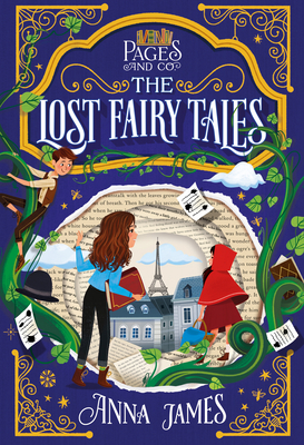 Pages & Co.: The Lost Fairy Tales - James, Anna