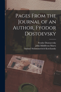 Pages From the Journal of an Author, Fyodor Dostoevsky