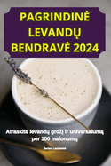 Pagrindine Levand  Bendrave 2024