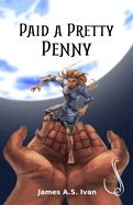 Paid a Pretty Penny
