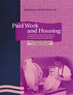 Paid Work and Housing: A Comparative Guide to the Impact of Employment on Housing and Support for People with Learning Disabilities