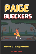 Paige Bueckers: Inspiring Young Athletes