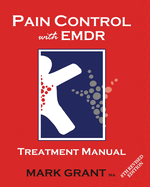 Pain Control with EMDR: Treatment manual 8th Revised Edition