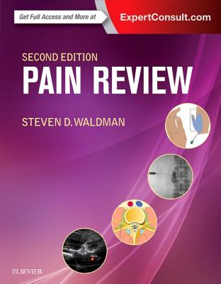 Pain Review - Waldman, Steven D, MD, Jd