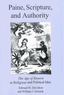 Paine, Scripture, and Authority: The Age of Reason as Religious and Political Ideal