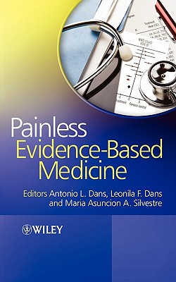 Painless Evidence-Based Medicine - Dans