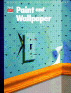 Paint and Wallpaper - Time-Life Books