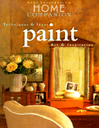 Paint: Colors, Techniques, Inspiration