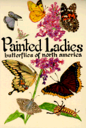 Painted Ladies: Butterflies of North America