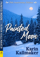 Painted Moon 25th Anniversary Edition